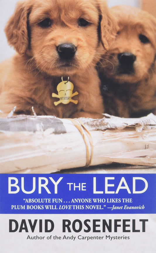 Bury the Lead (The Andy Carpenter Series, 3) - 5457
