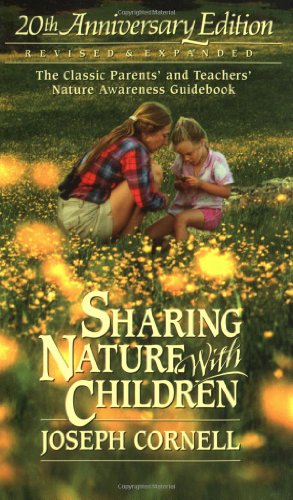 Sharing Nature with Children, 20th Anniversary Edition - 3012