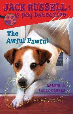 The Awful Pawful (Jack Russell: Dog Detective, No. 5) - 5702