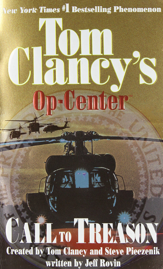 Call to Treason (Tom Clancy's Op-Center, Book 11) - 8348