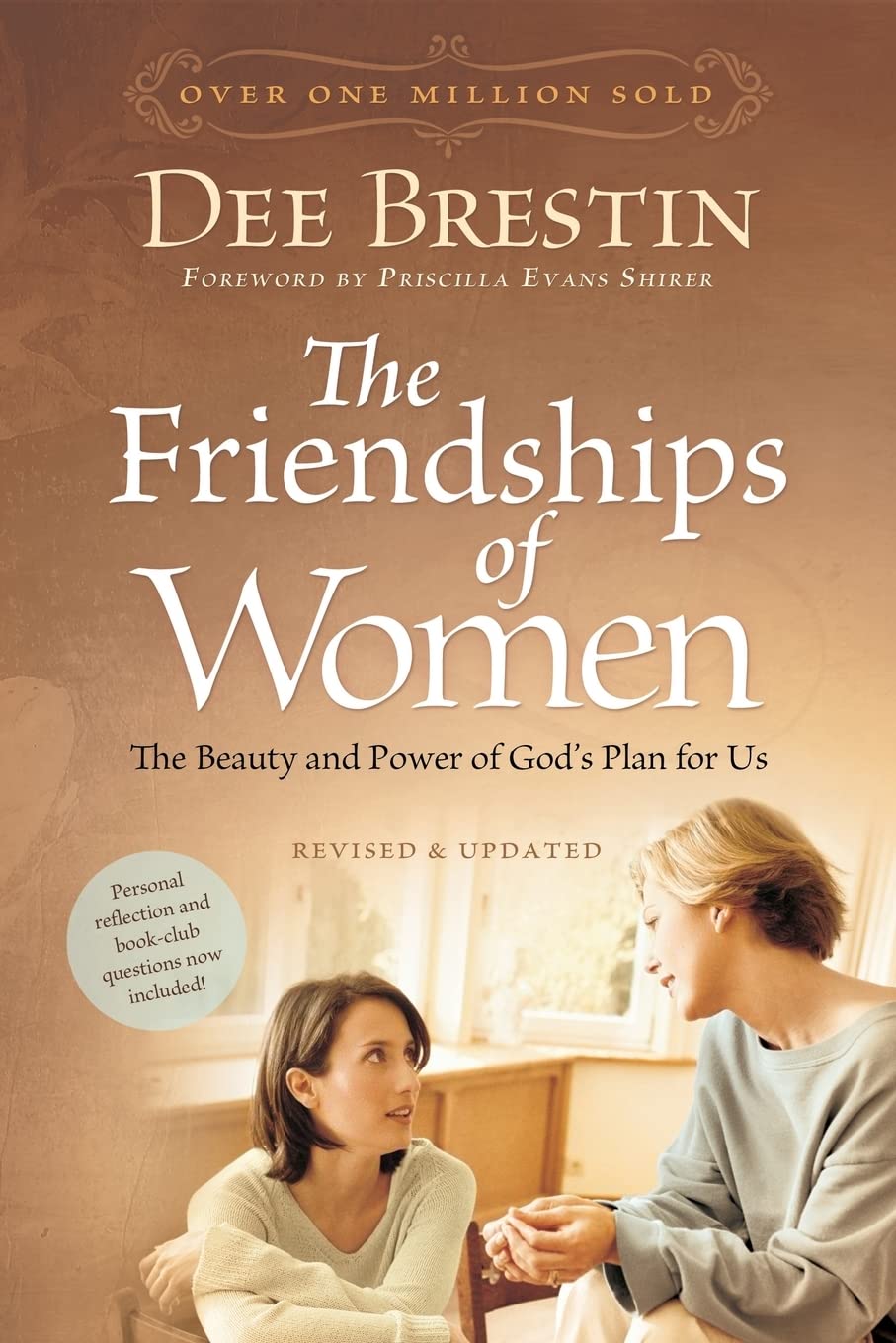 The Friendships of Women: The Beauty and Power of God's Plan for Us - 593