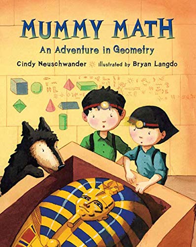 Mummy Math: An Adventure in Geometry (Matt and Bibi Math Adventures) - 79