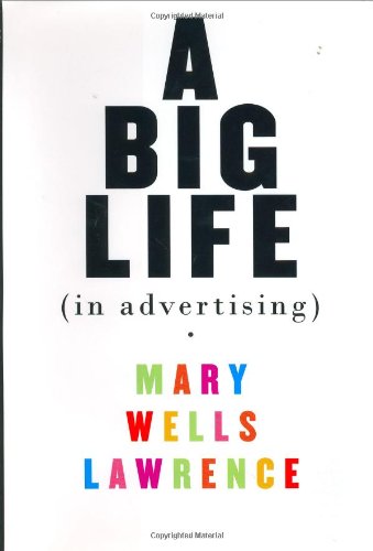 A Big Life in Advertising - 431