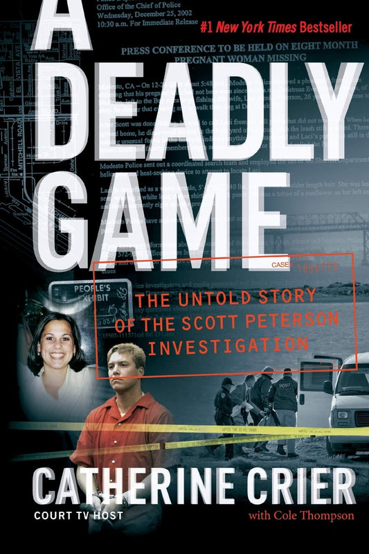 A Deadly Game: The Untold Story of the Scott Peterson Investigation - 2970