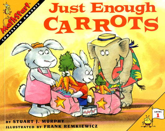 Just Enough Carrots (MathStart 1) - 1149