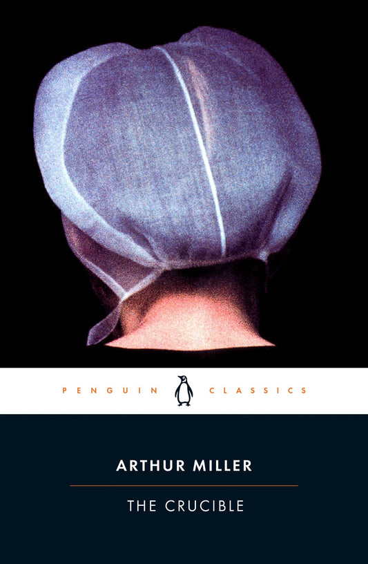 The Crucible: A Play in Four Acts - 6607
