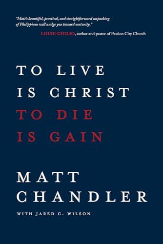 To Live Is Christ to Die Is Gain - 2249