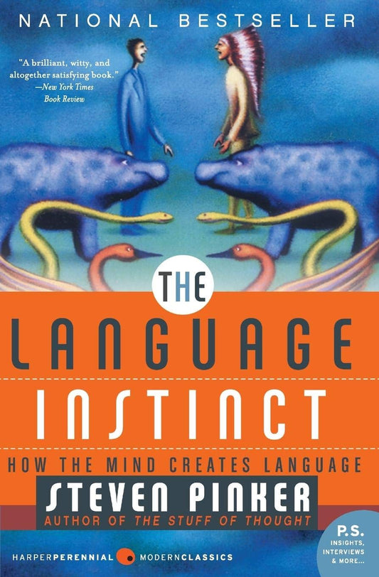 The Language Instinct: How the Mind Creates Language (Harper Perennial Modern Classics) - 5911