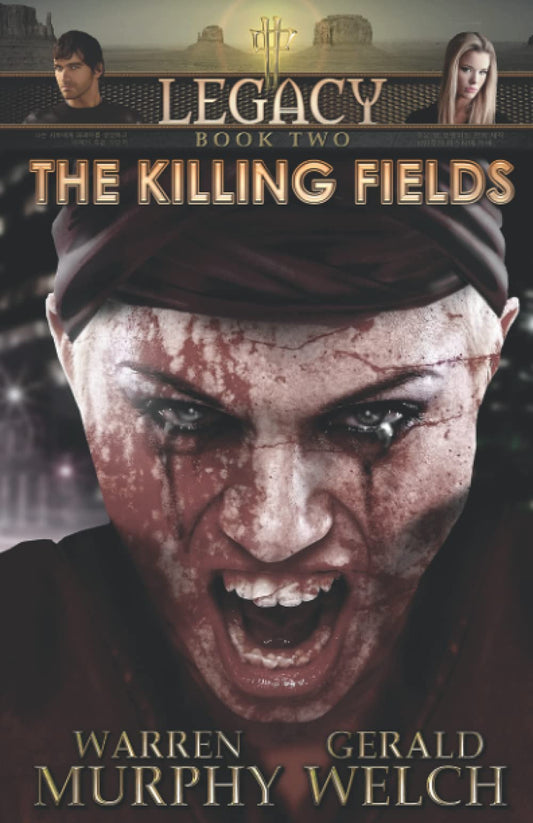 LEGACY, Book 2: The Killing Fields - 9767