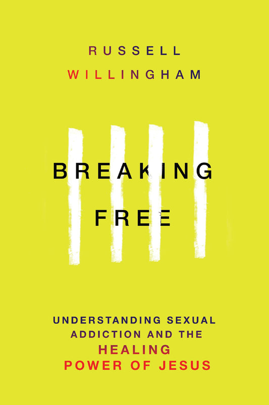Breaking Free: Understanding Sexual Addiction and the Healing Power of Jesus - 7578