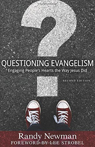 Questioning Evangelism: Engaging People's Hearts the Way Jesus Did - 1685