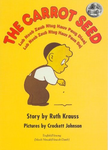The Carrot Seed: Lub Noob Zaub Ntug Hauv Paug Dlaaj/Lub Noob Zaub Ntug Hauv Paus Daj - 1385