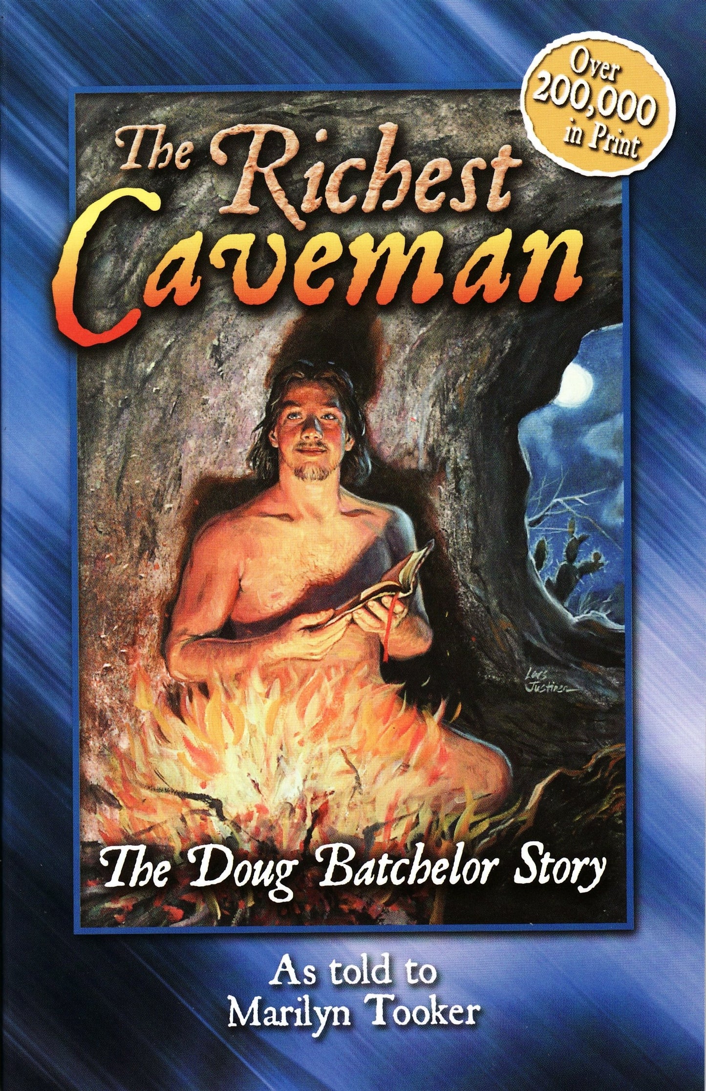 The Richest Caveman: The Doug Batchelor Story - 3052