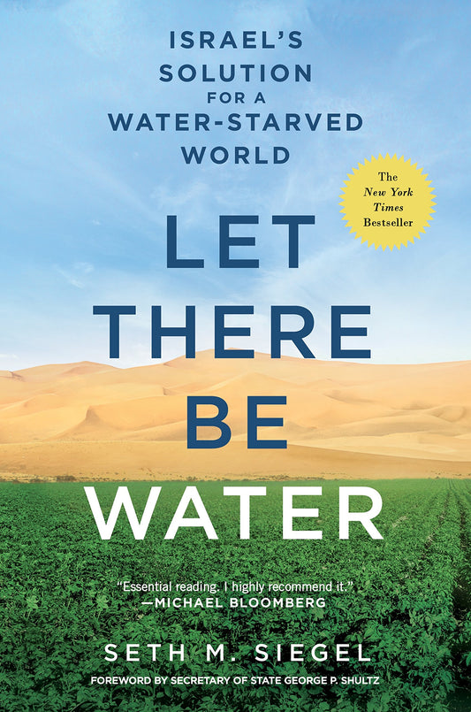 Let There Be Water: Israel's Solution for a Water-Starved World - 8579