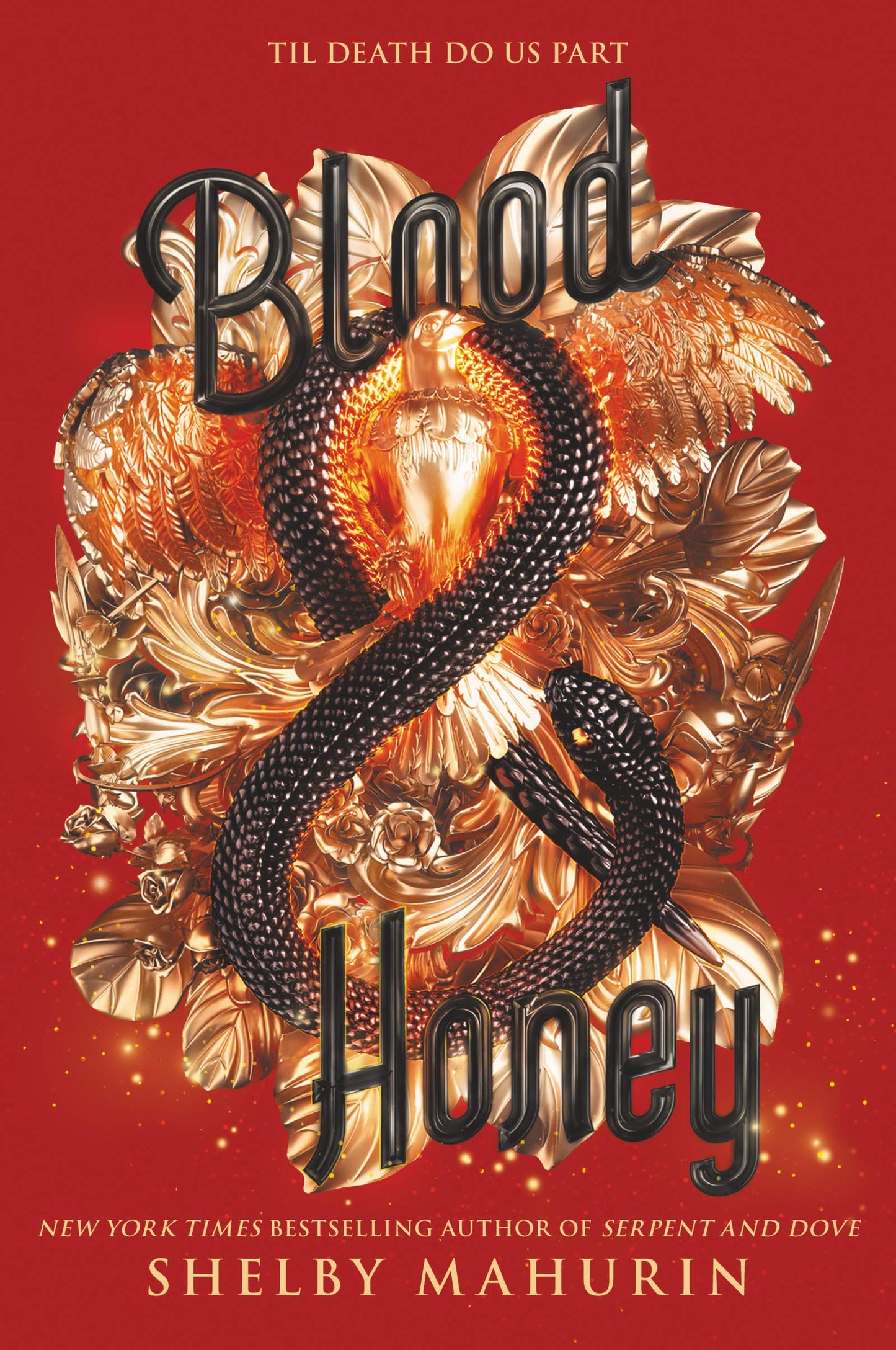 Blood & Honey (Serpent & Dove, 2) - 601