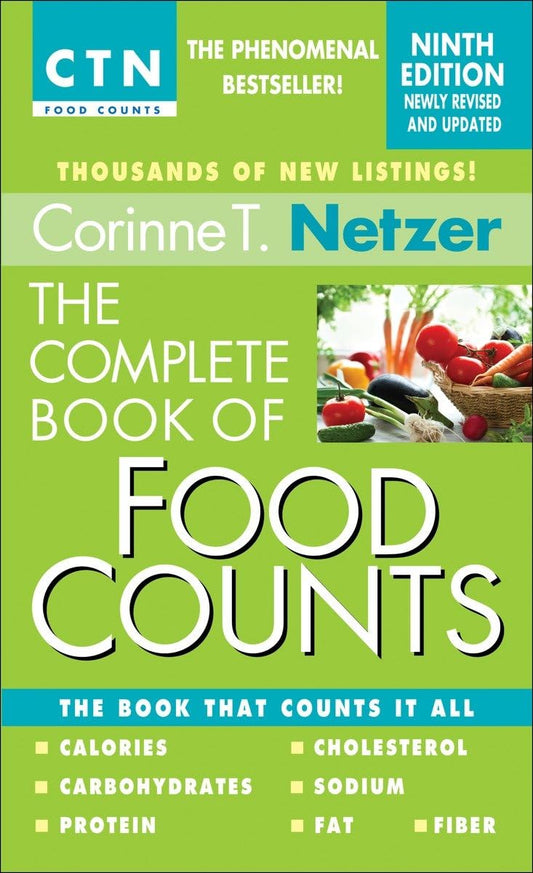 The Complete Book of Food Counts, 9th Edition: The Book That Counts It All - 5312