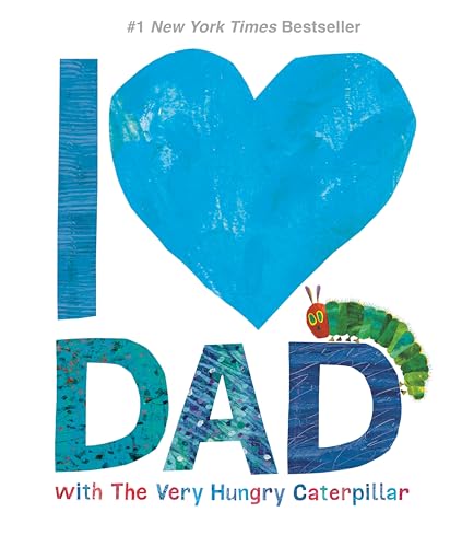 I Love Dad with The Very Hungry Caterpillar (The World of Eric Carle) - 662
