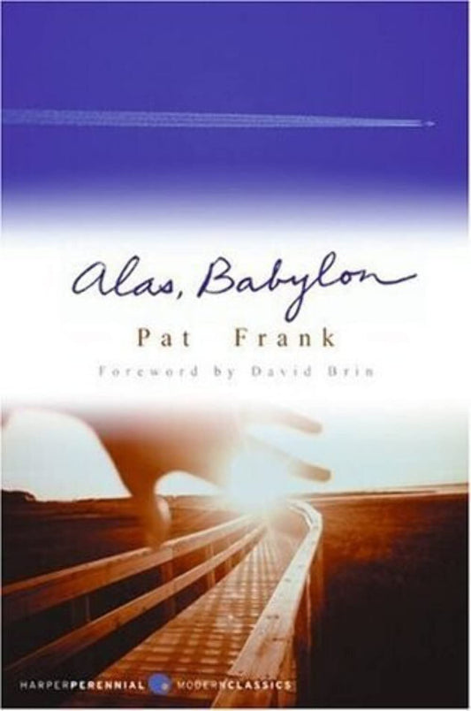 Alas, Babylon (Perennial Classics) - 1898