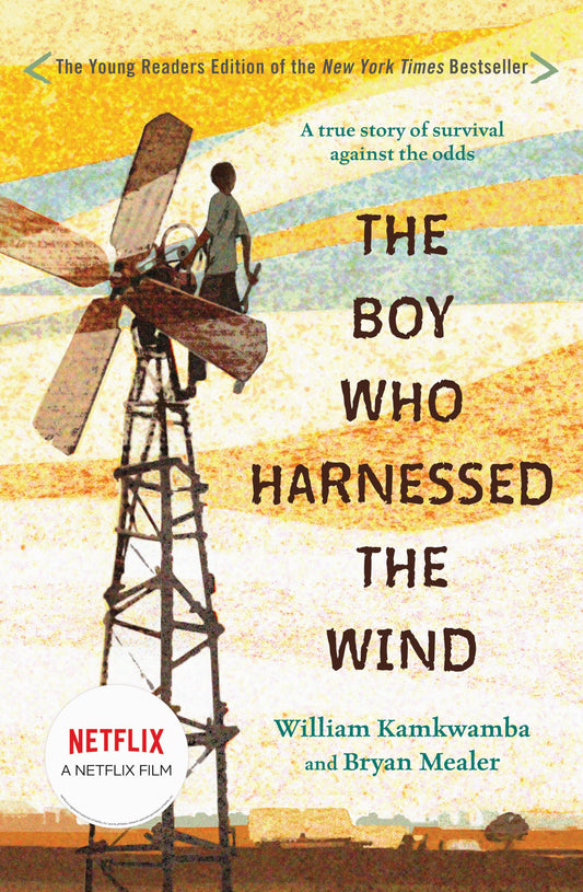 The Boy Who Harnessed the Wind, Young Reader's Edition - 3466