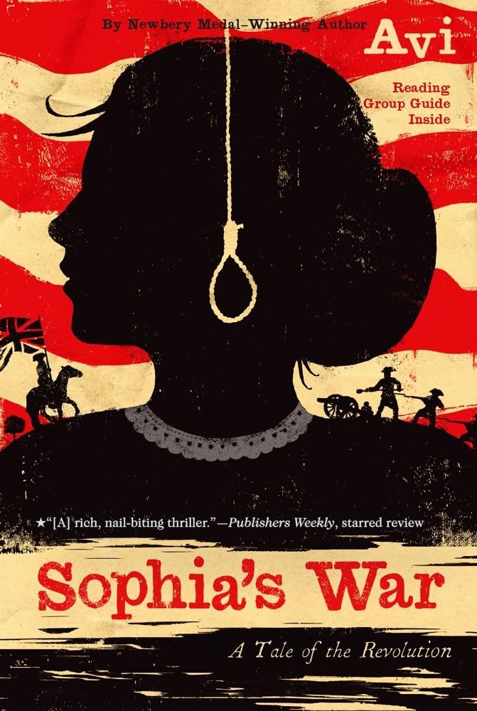 Sophia's War: A Tale of the Revolution - 7663