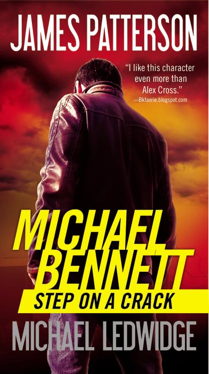 Step on a Crack (A Michael Bennett Thriller, 1) - 8676