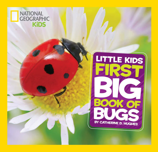 National Geographic Little Kids First Big Book of Bugs (National Geographic Little Kids First Big Books) - 5403