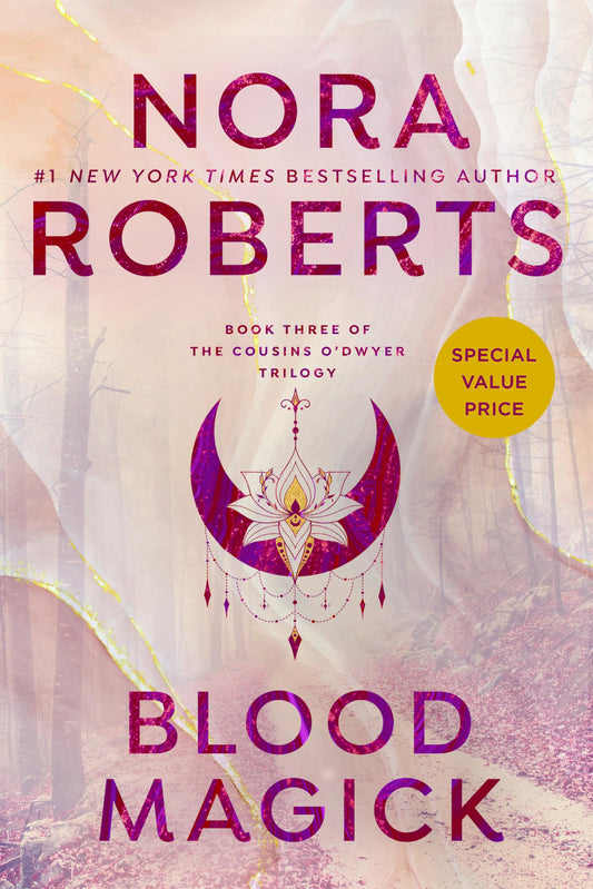 Blood Magick (The Cousins O'Dwyer Trilogy) - 8903