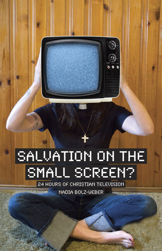 Salvation on the Small Screen? 24 Hours of Christian Television - 5676