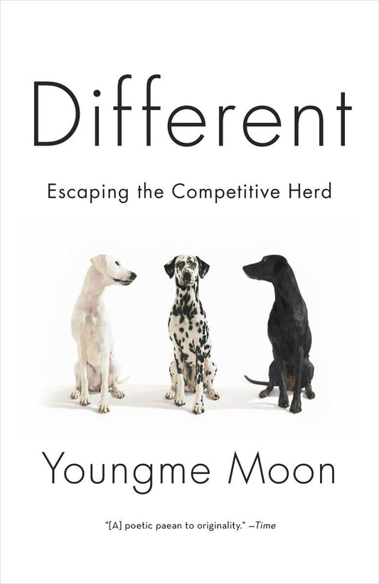 Different: Escaping the Competitive Herd - 4086
