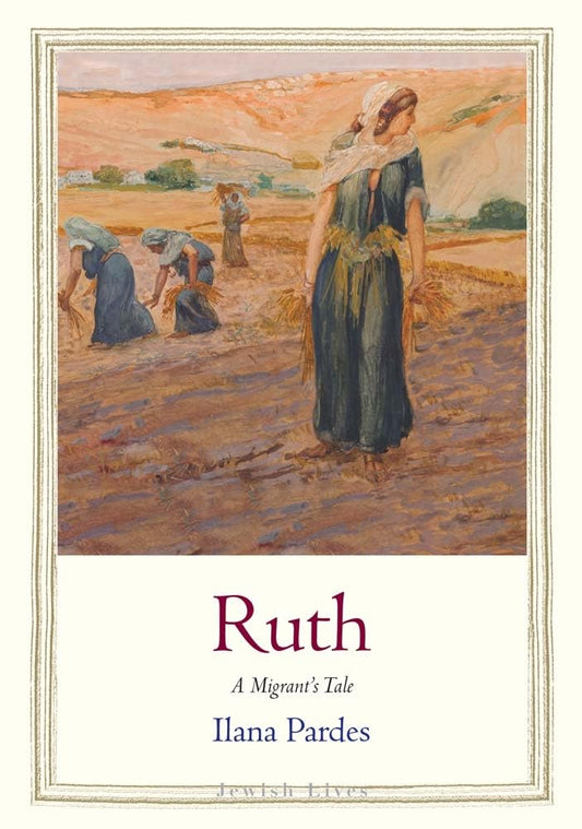 Ruth: A Migrant’s Tale (Jewish Lives) - 6805